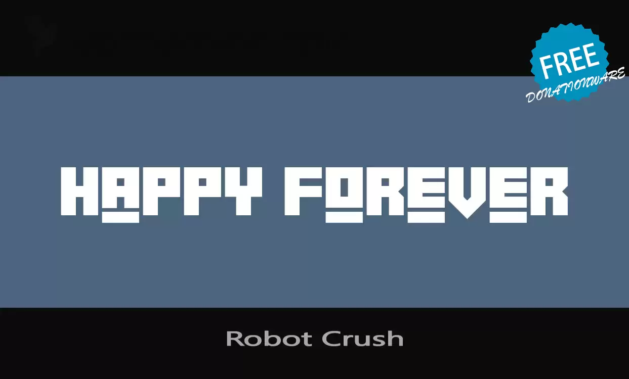 Sample of Robot-Crush