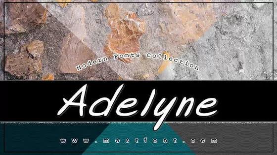 「Adelyne」字体排版图片