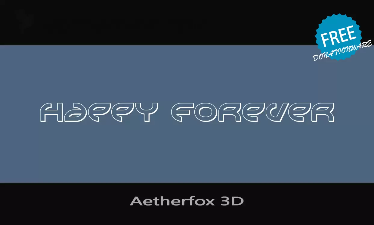 Font Sample of Aetherfox-3D