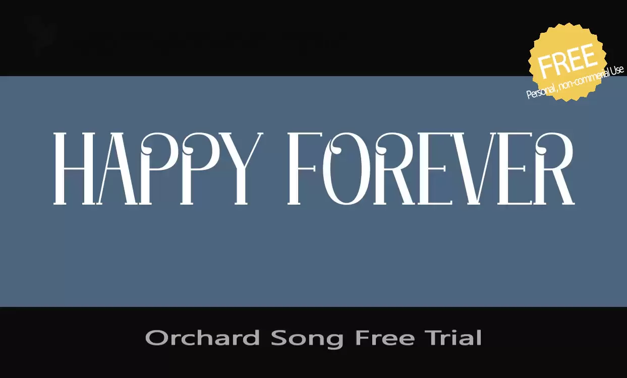 「Orchard-Song-Free-Trial」字体效果图