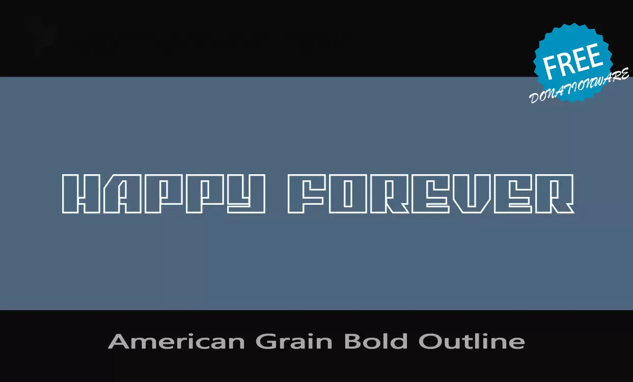Font Sample of American-Grain-Bold-Outline