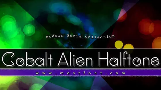 Typographic Design of Cobalt-Alien-Halftone