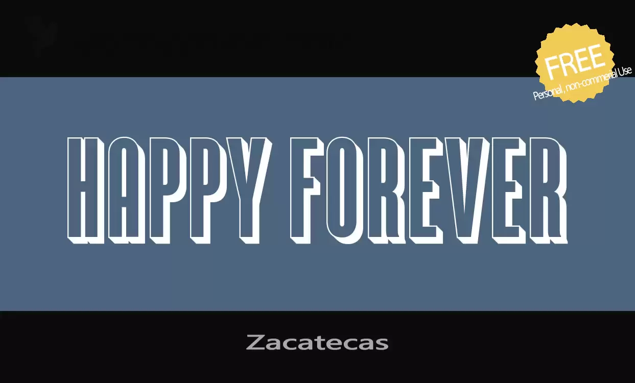 Font Sample of Zacatecas