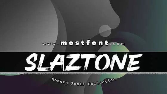 Typographic Design of Slaztone