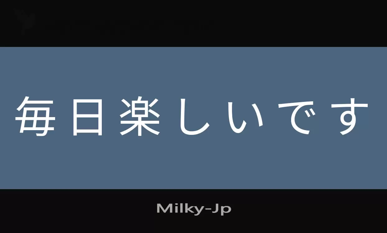 Font Sample of Milky
