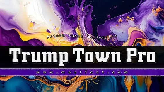 「Trump-Town-Pro」字体排版图片
