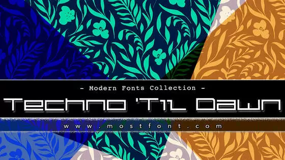 Typographic Design of Techno-'Til-Dawn
