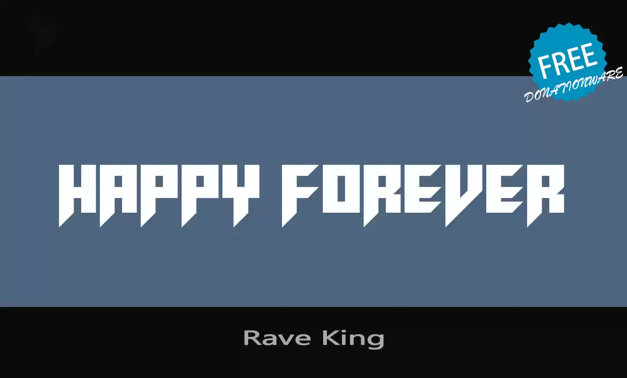 「Rave-King」字体效果图