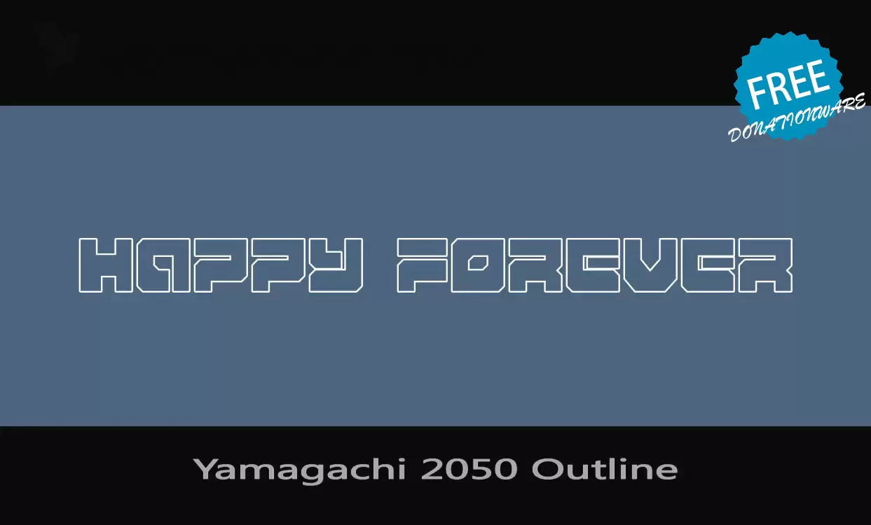 「Yamagachi-2050-Outline」字体效果图