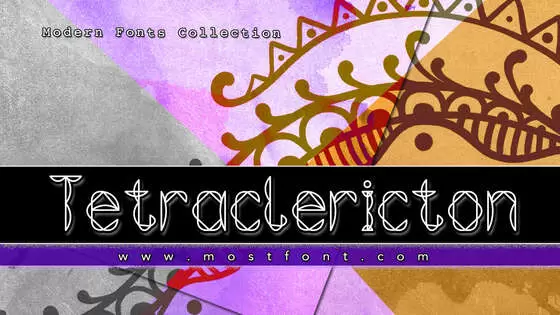 「Tetraclericton」字体排版样式