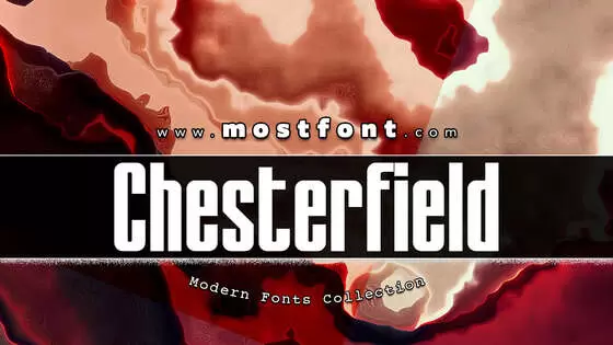 「Chesterfield」字体排版图片