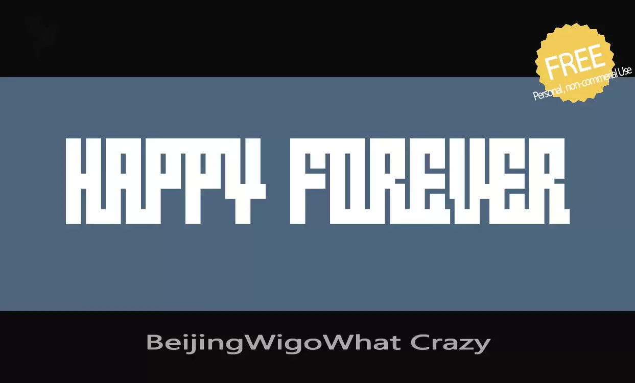 「BeijingWigoWhat-Crazy」字体效果图