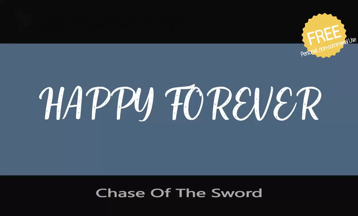 Font Sample of Chase-Of-The-Sword