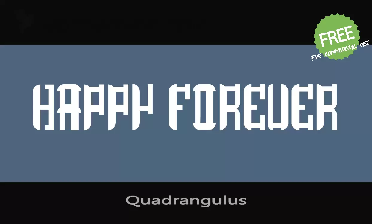 「Quadrangulus」字体效果图