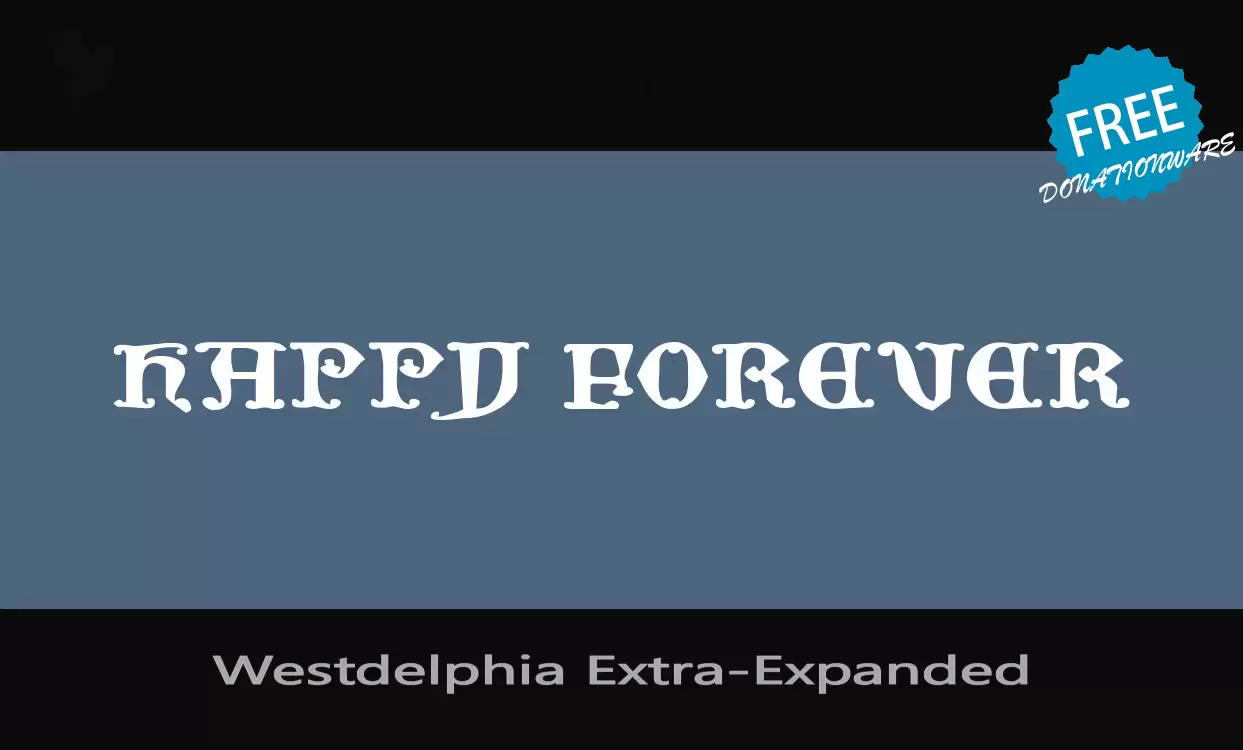 「Westdelphia-Extra-Expanded」字体效果图