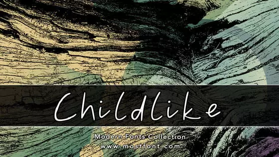 「Childlike」字体排版图片