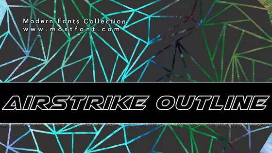 「Airstrike-Outline」字体排版样式
