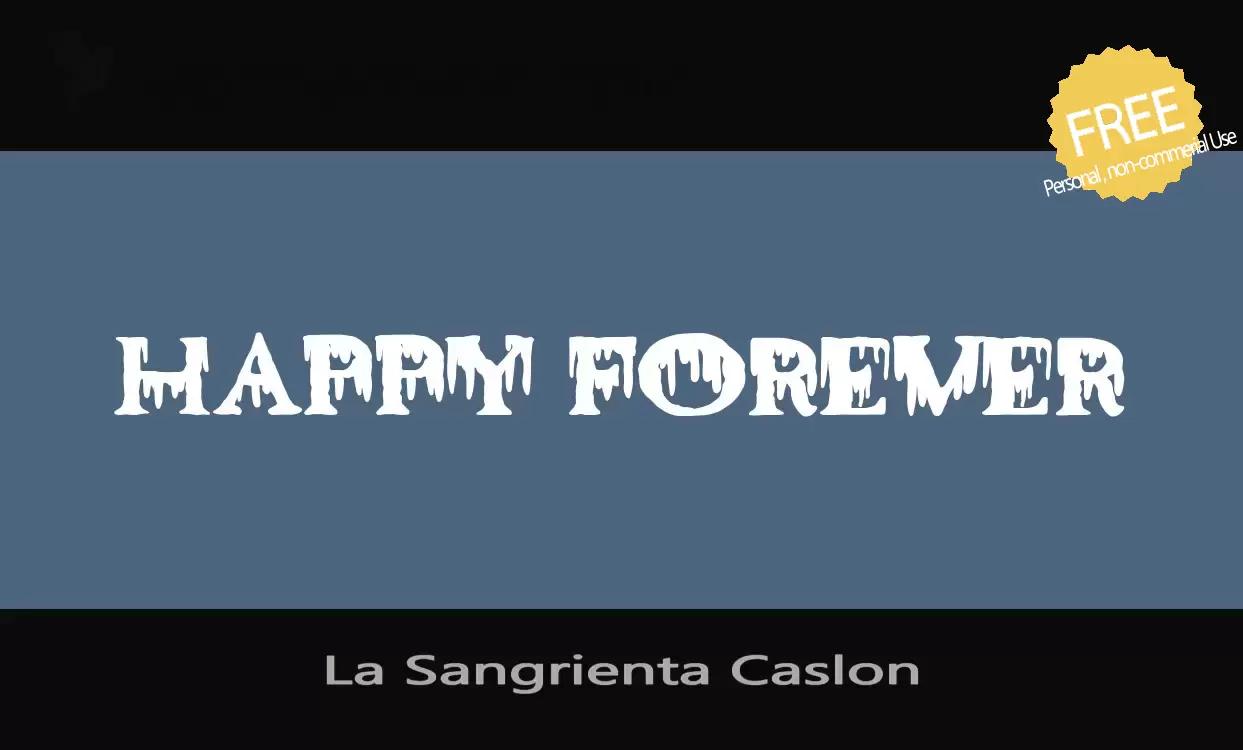 Font Sample of La-Sangrienta-Caslon