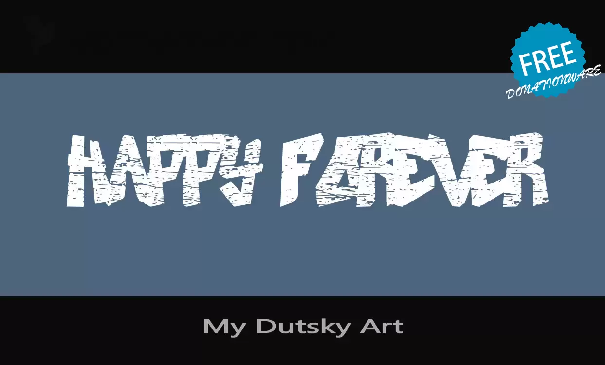 「My-Dutsky-Art」字体效果图