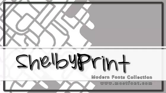 「ShelbyPrint」字体排版样式