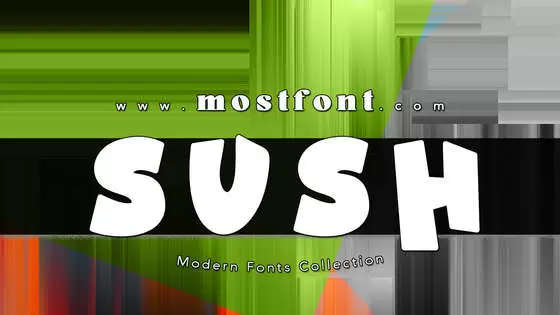 「SUSH!」字体排版样式