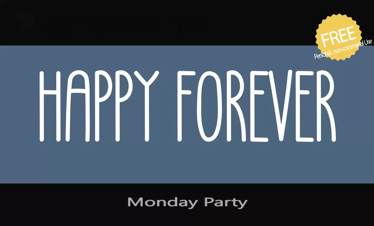Font Sample of Monday-Party
