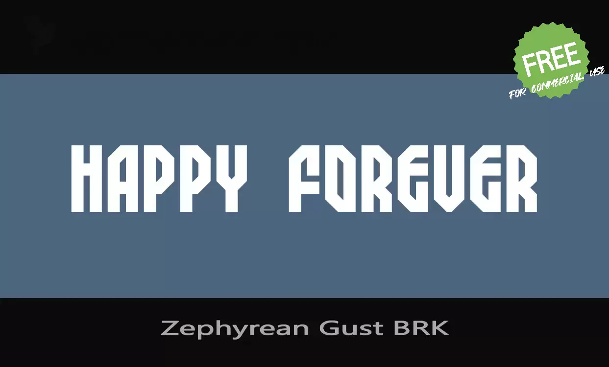「Zephyrean-Gust-BRK」字体效果图