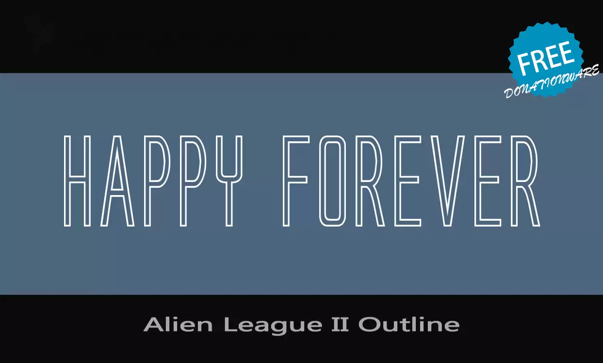 Font Sample of Alien-League-II-Outline