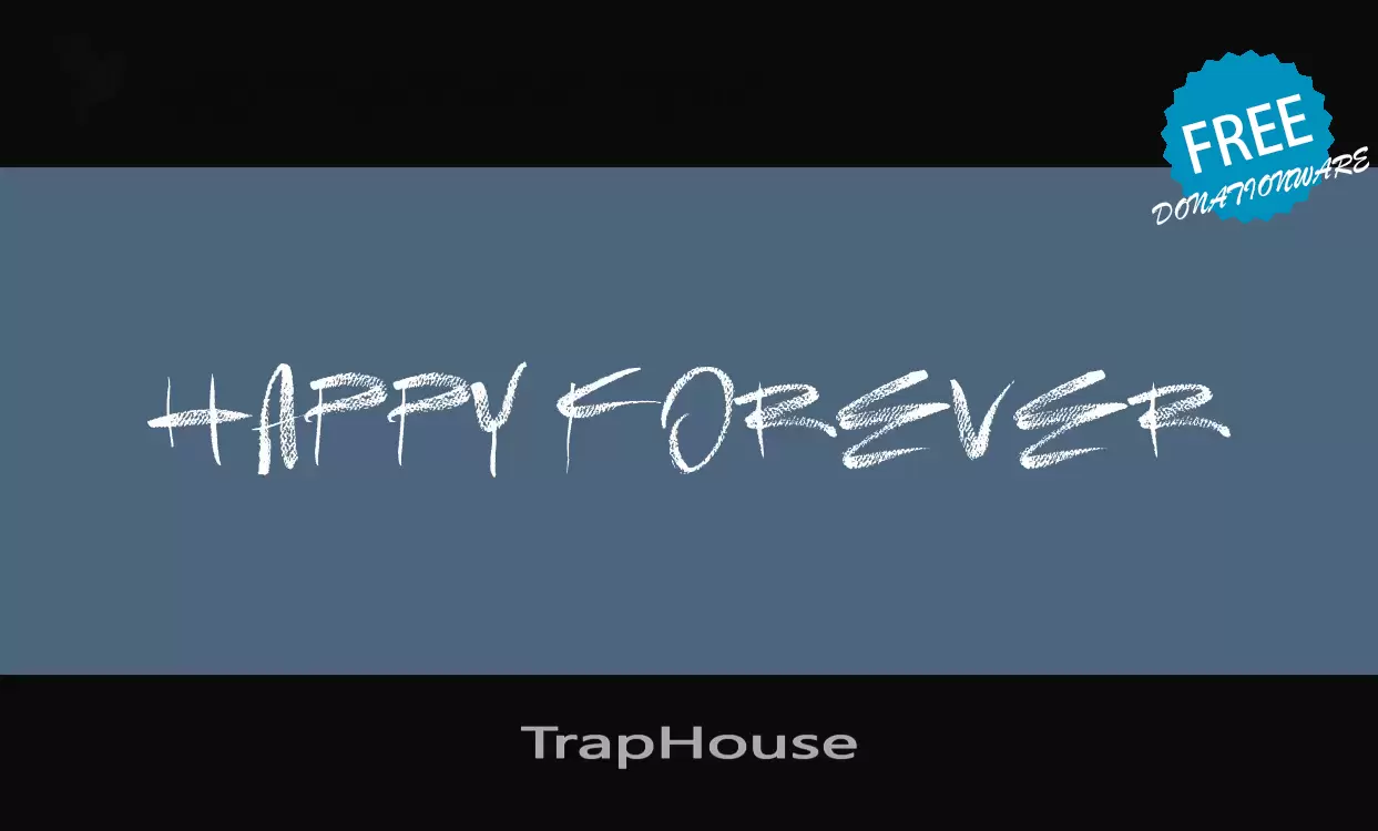 Font Sample of TrapHouse