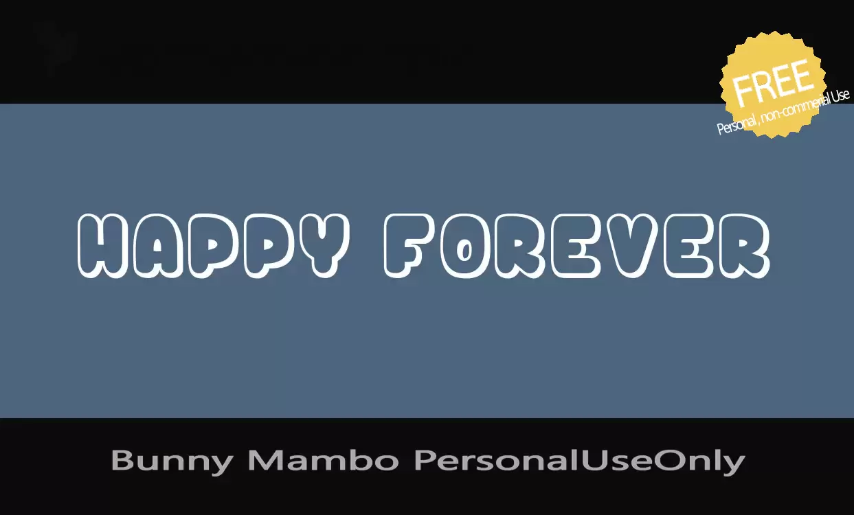 「Bunny-Mambo-PersonalUseOnly」字体效果图