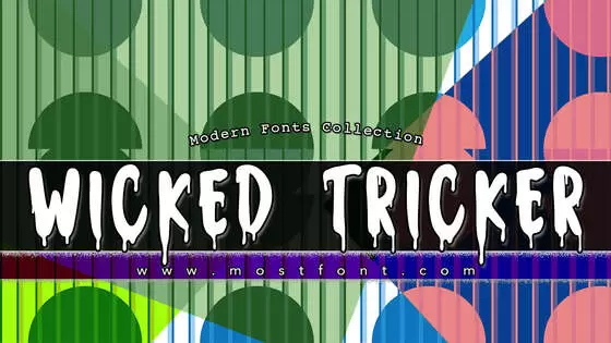 「Wicked-Tricker」字体排版样式