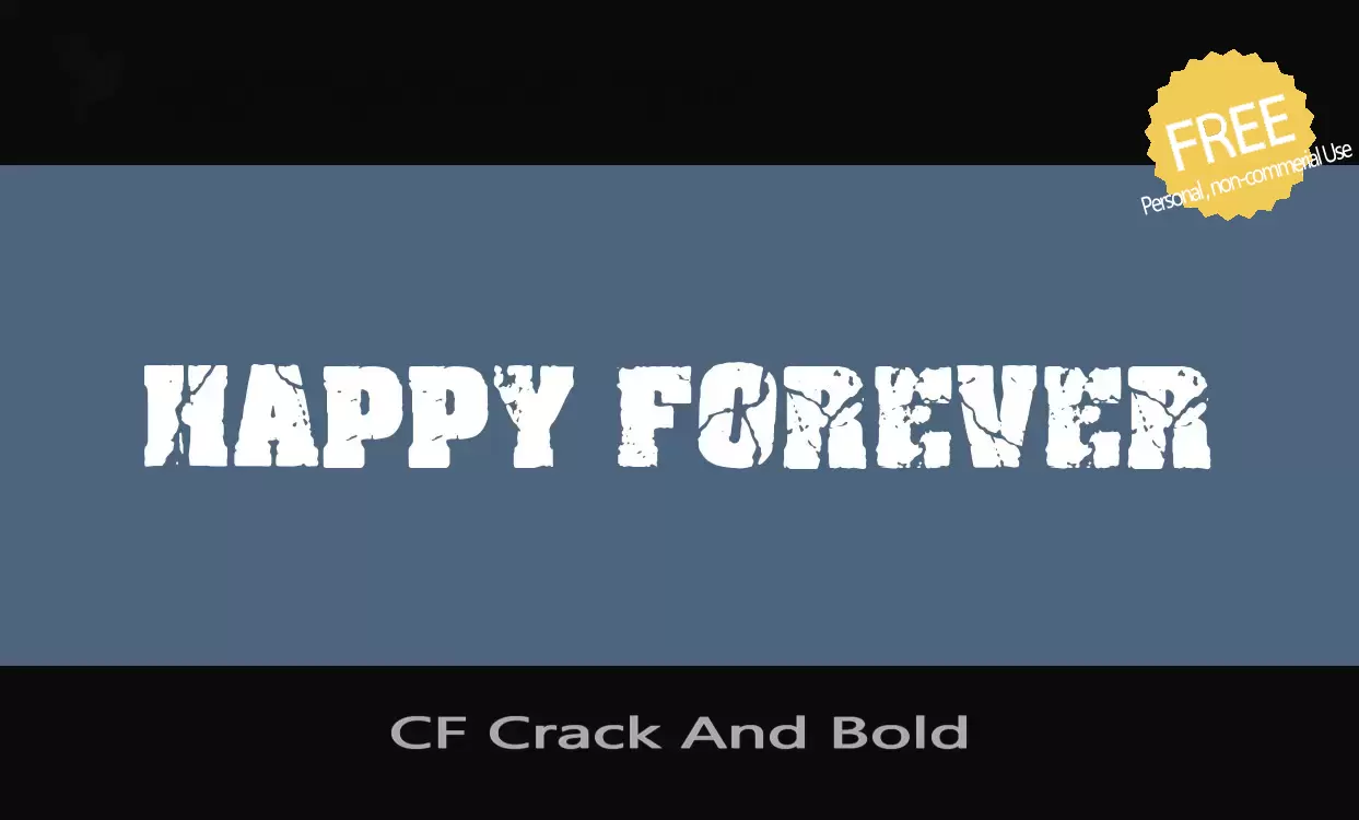 「CF-Crack-And-Bold」字体效果图