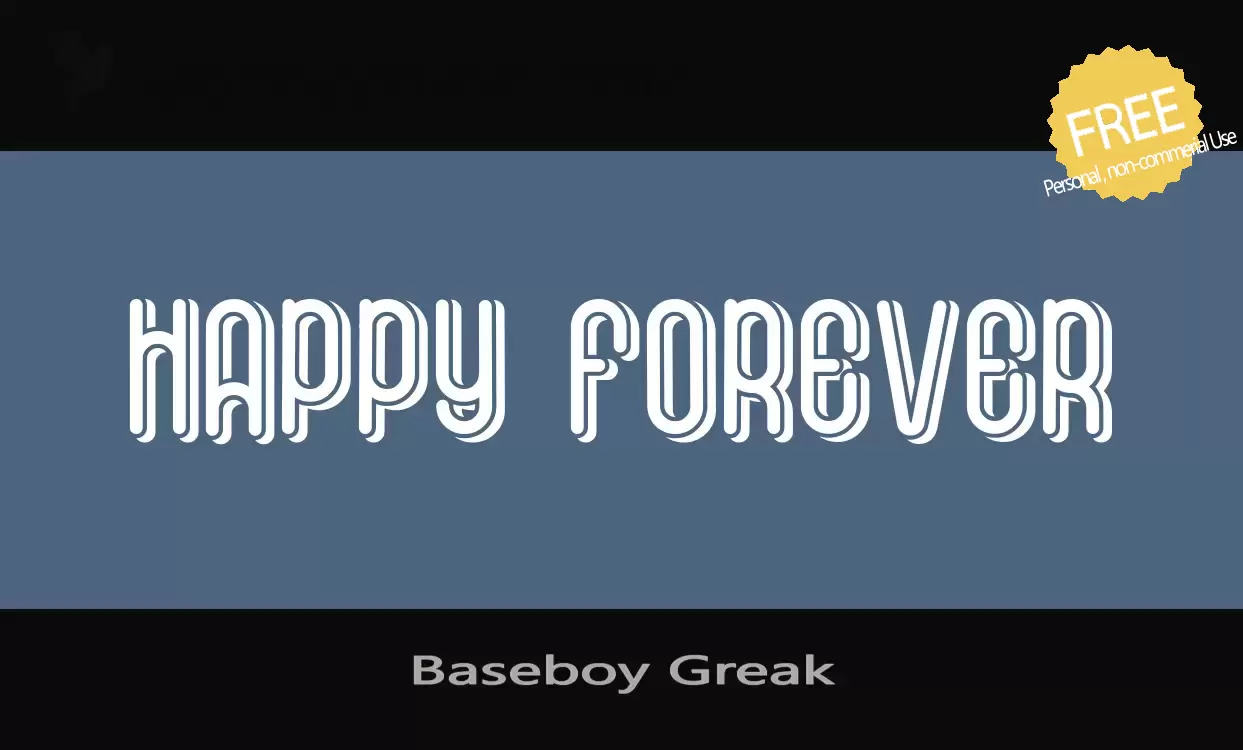 「Baseboy-Greak」字体效果图