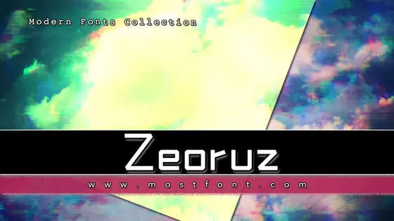 「Zeoruz」字体排版图片