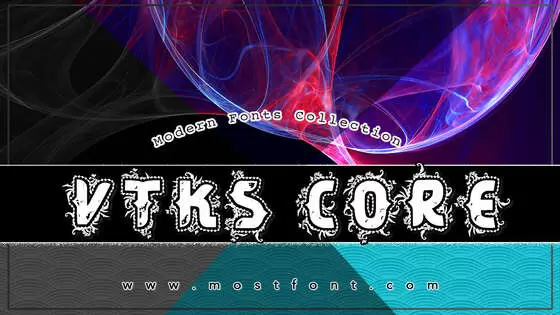 「VTKS-CORE」字体排版样式