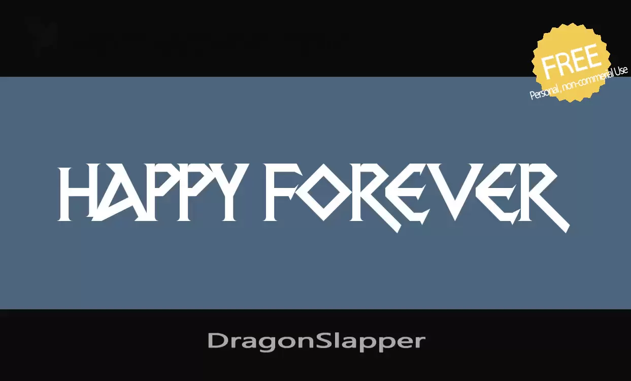 Sample of DragonSlapper