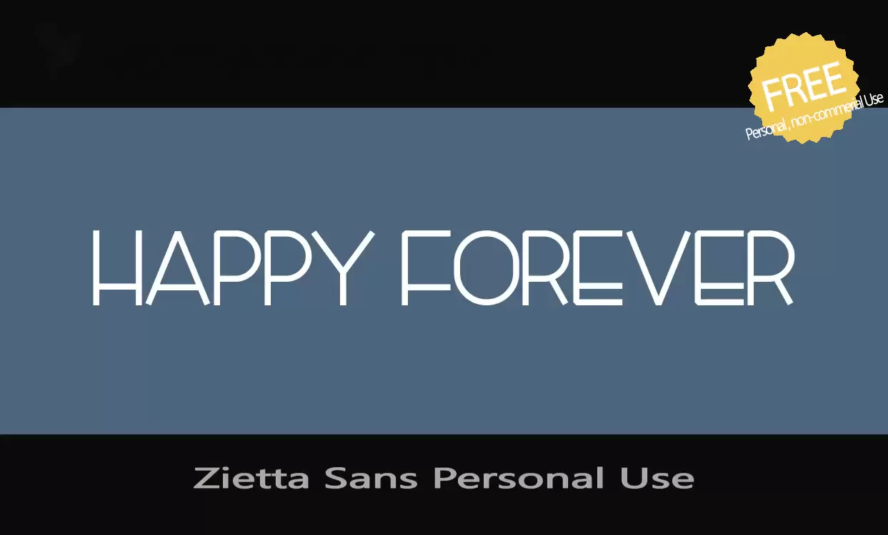 Font Sample of Zietta-Sans-Personal-Use