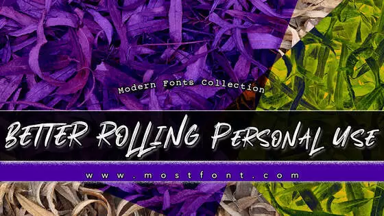 Typographic Design of BETTER-ROLLING-Personal-Use