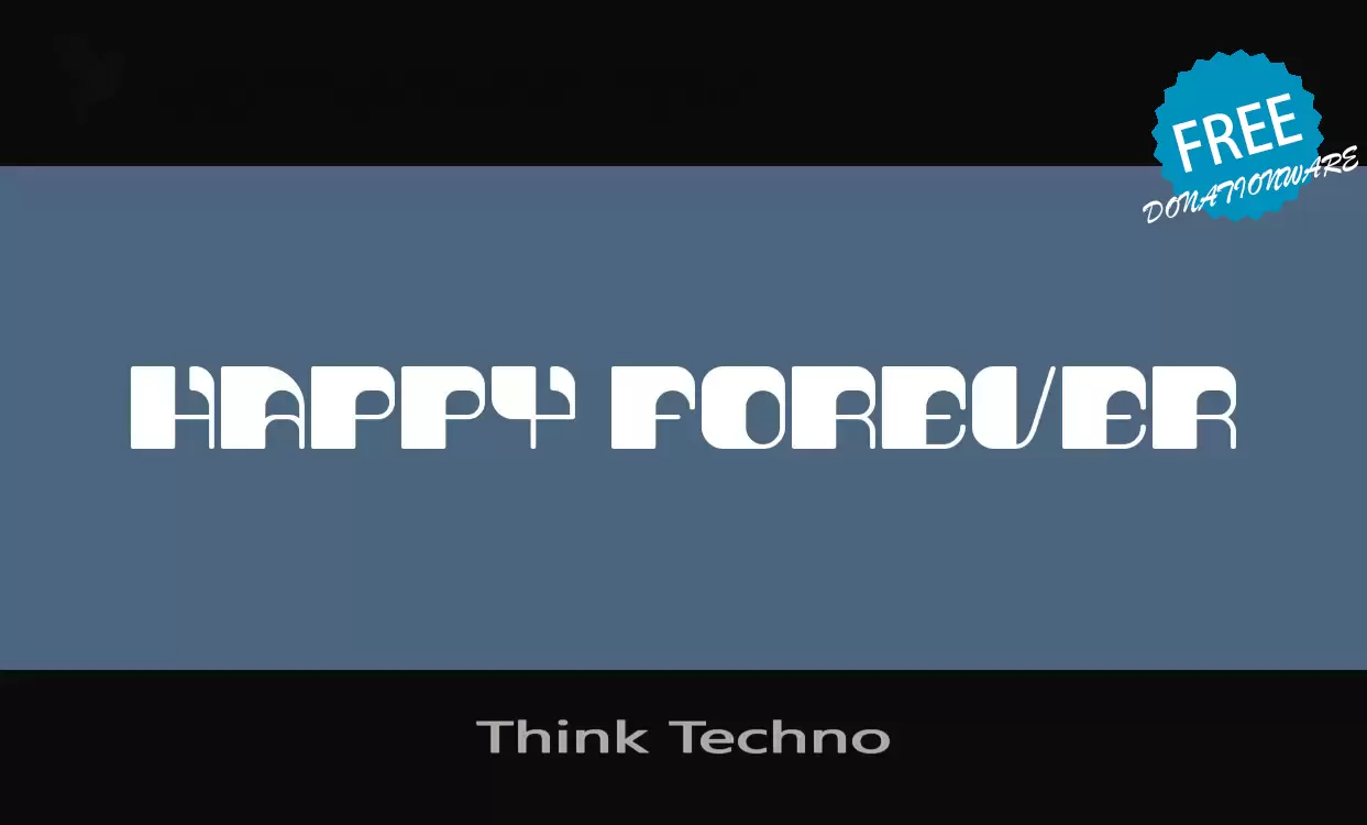 「Think-Techno」字体效果图