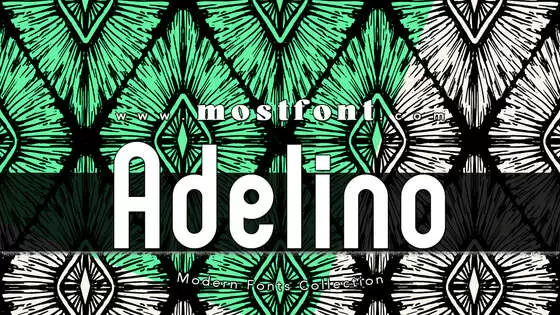 Typographic Design of Adelino
