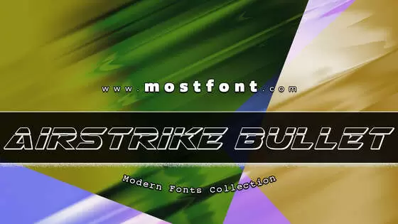 「Airstrike-Bullet」字体排版样式