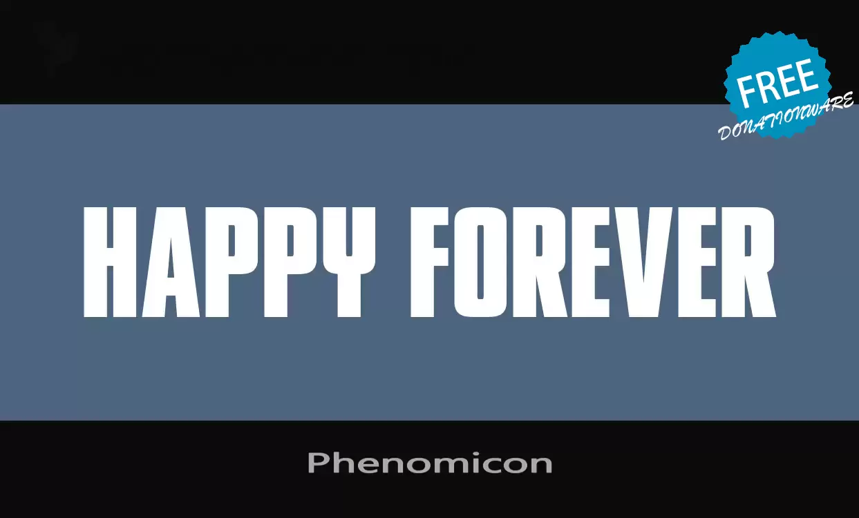 「Phenomicon」字体效果图