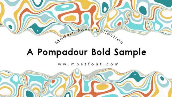 「A-Pompadour-Bold-Sample」字体排版样式