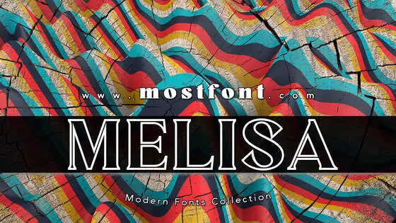 Typographic Design of MELISA-OUTLINE
