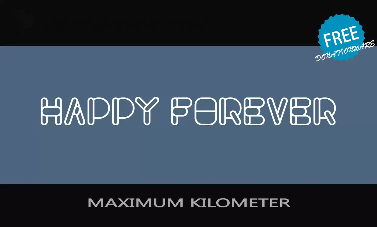 Font Sample of MAXIMUM-KILOMETER