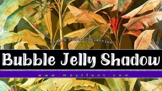 「Bubble-Jelly-Shadow」字体排版图片