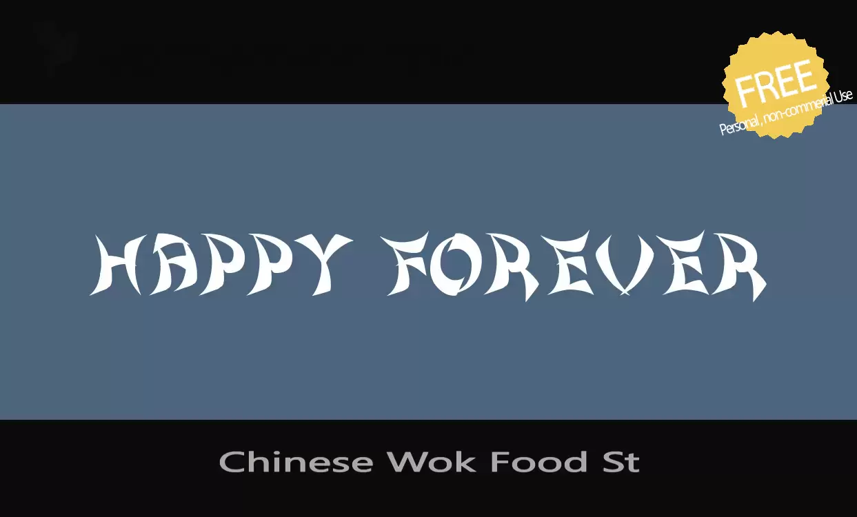 「Chinese-Wok-Food-St」字体效果图