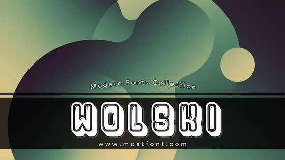 「Wolski」字体排版样式