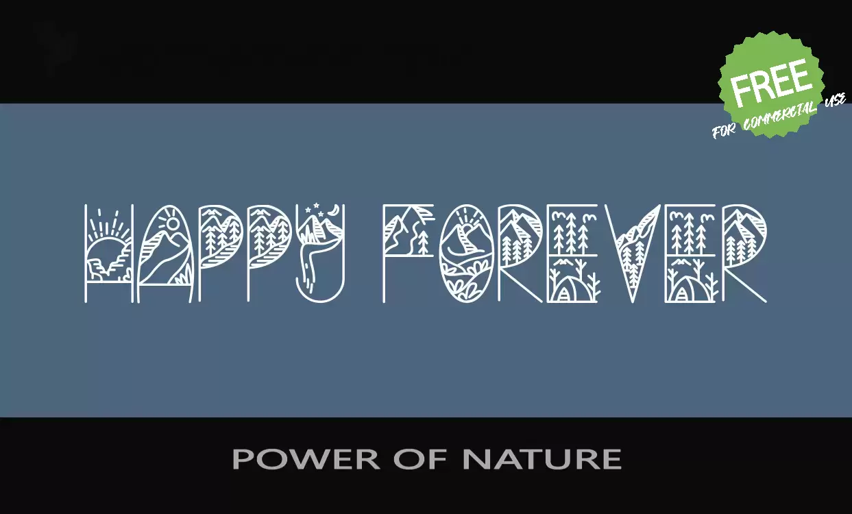 「POWER OF NATURE」字体效果图