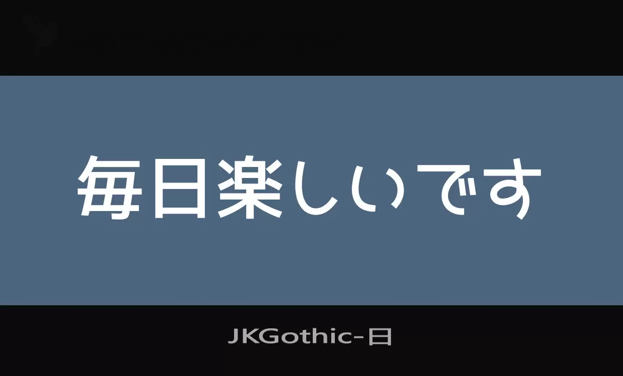 Font Sample of JKGothic